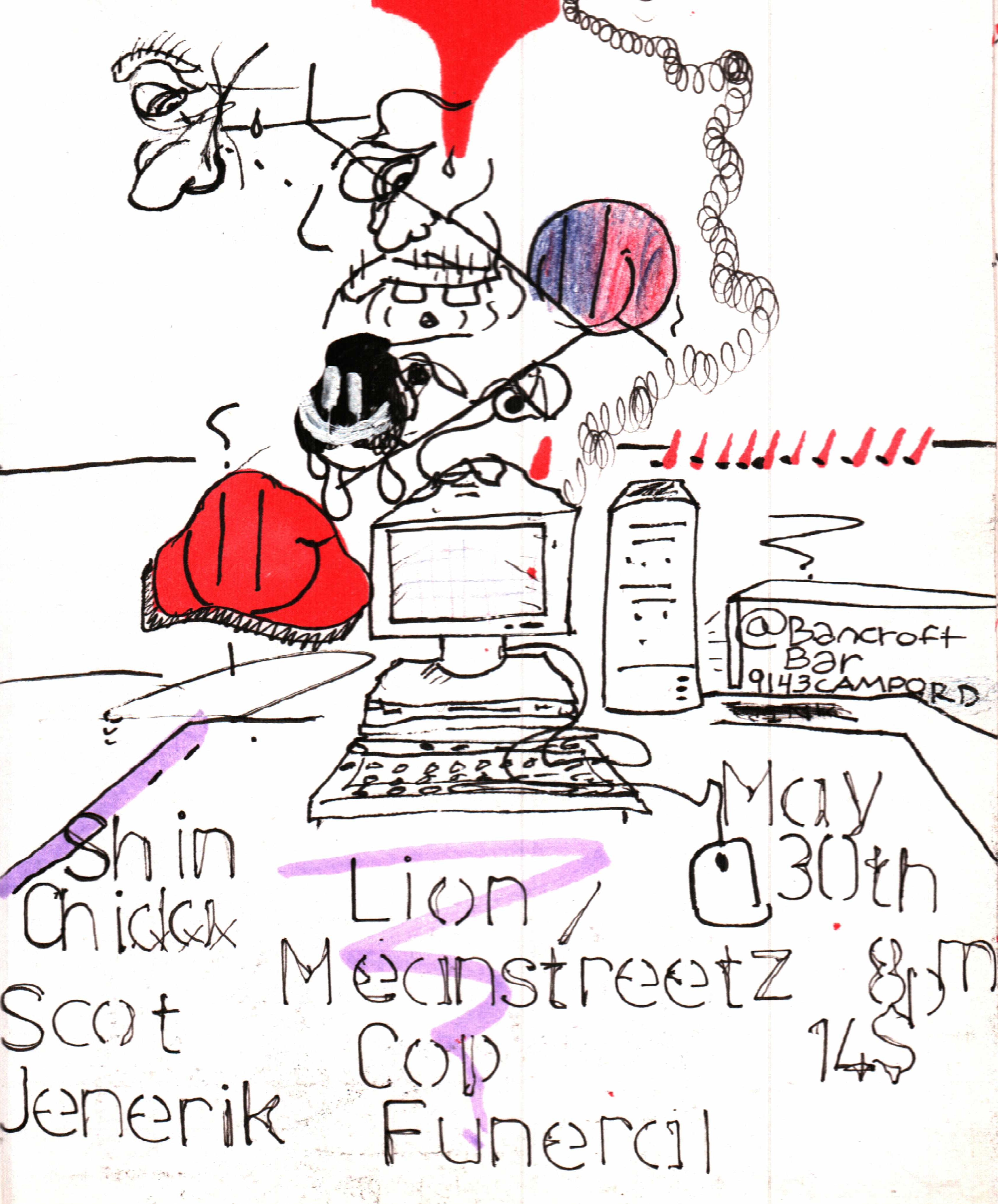Shin Chida / Scot Jenerik / Mike Meanstreetz w/ Adam Lion / Cop Funeral flyer