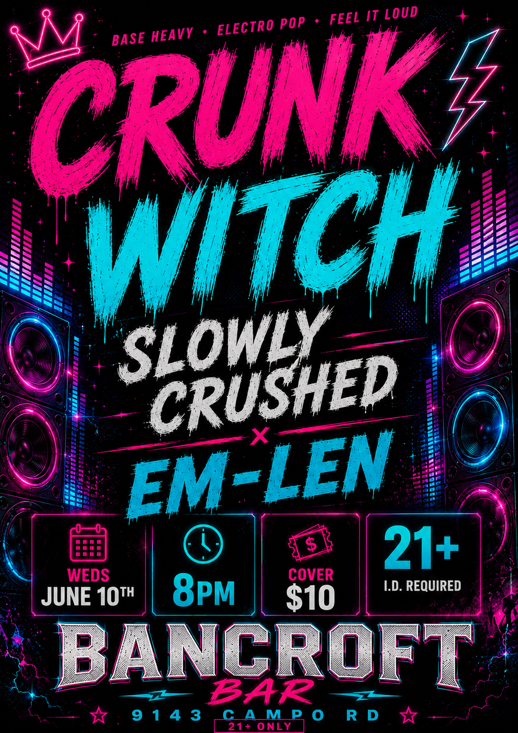 Crunk Witch / Slowly Crushed / EM_LEN flyer