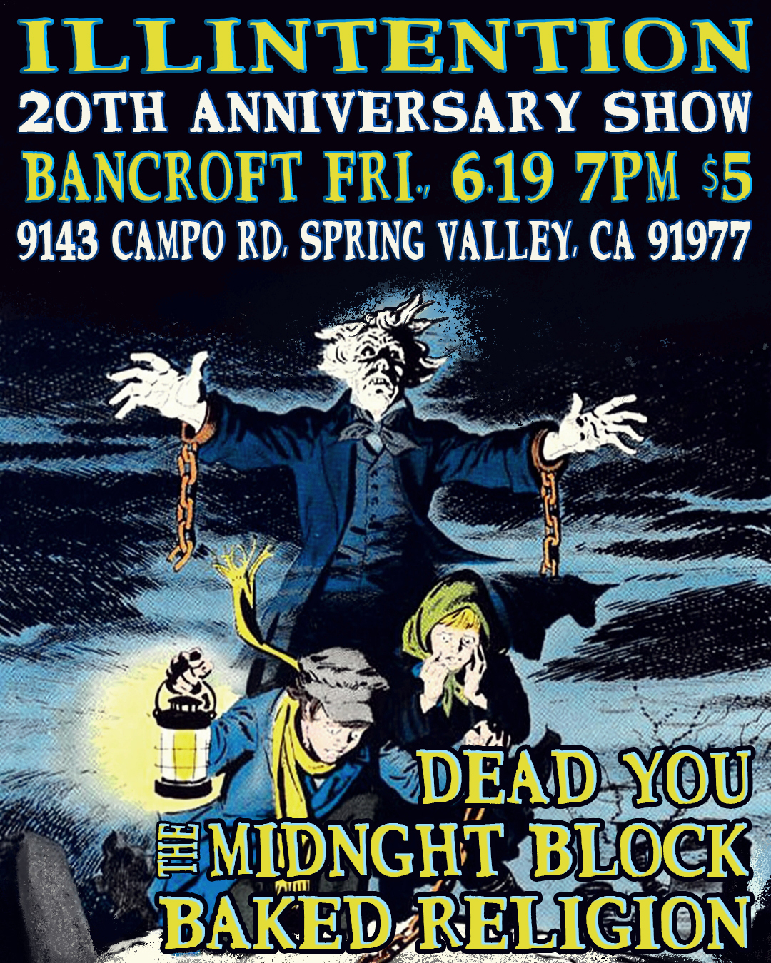 Illintention / Dead You / Baked Religion / Midnight Block flyer